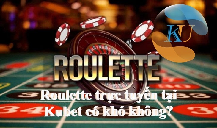 Lịch sử hình thành và các kiểu chơi Roulette trên thế giới